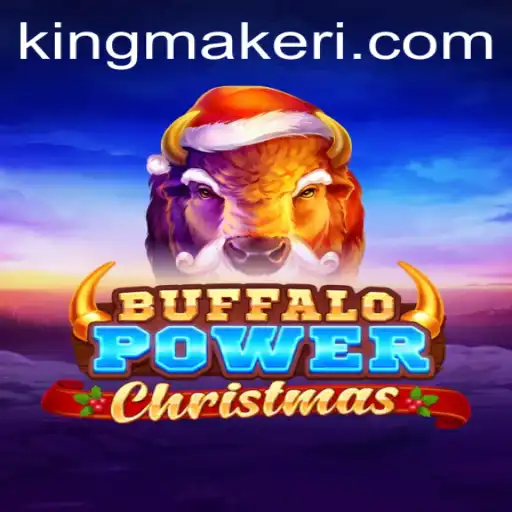 Exploring the Enchanting World of BuffaloPowerChristmas: A Festive Adventure with Kingmaker