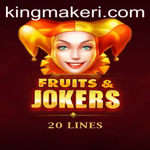 Dive Into the Exciting World of FruitsAndJokers20 by Kingmaker