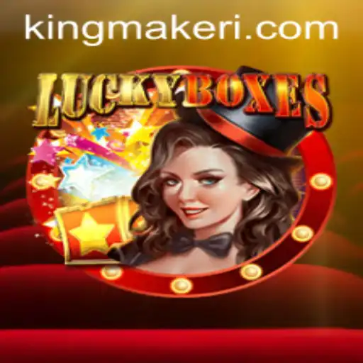 The Exhilarating World of LuckyBoxes: A Deep Dive into Kingmaker