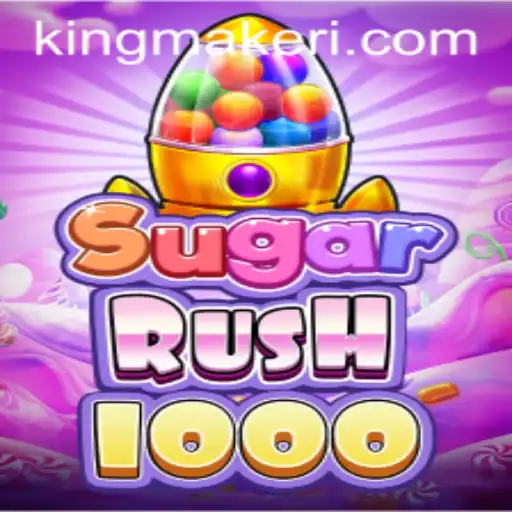 Exploring the Enchanting World of SugarRush1000: The Kingmaker Phenomenon